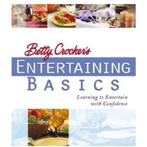 EUC Betty Crocker's Entertaining Basics HB Spiralbound - Kitchen Must Have!